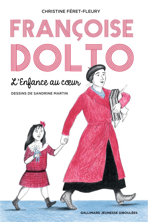 FRANCOISE DOLTO - L'ENFANCE AU COEUR