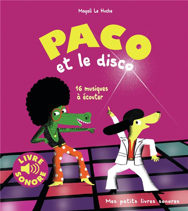 PACO ET LE DISCO - 16 MUSIQUES A ECOUTER