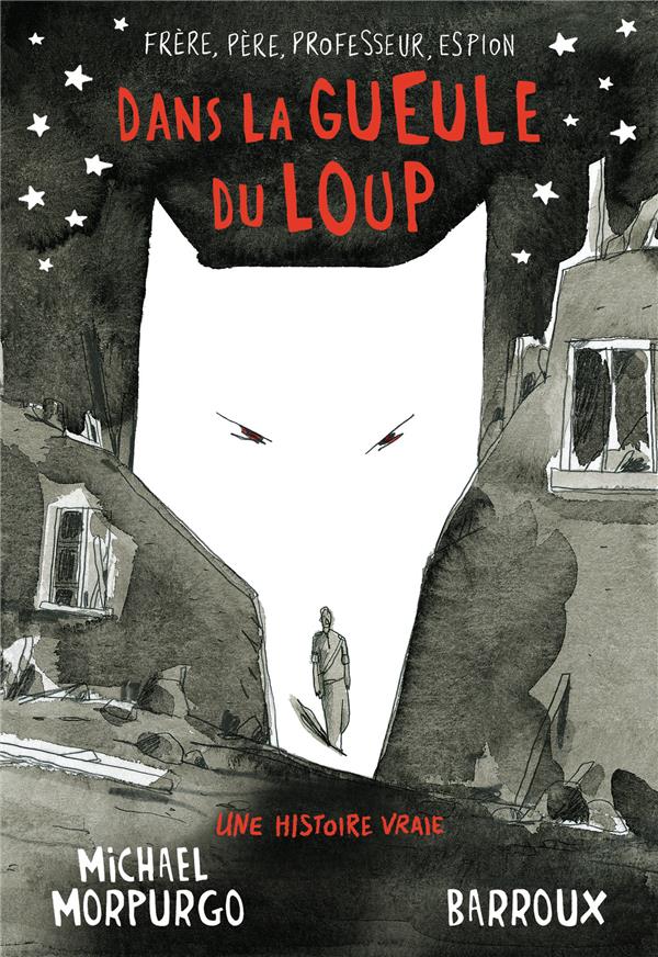 DANS LA GUEULE DU LOUP