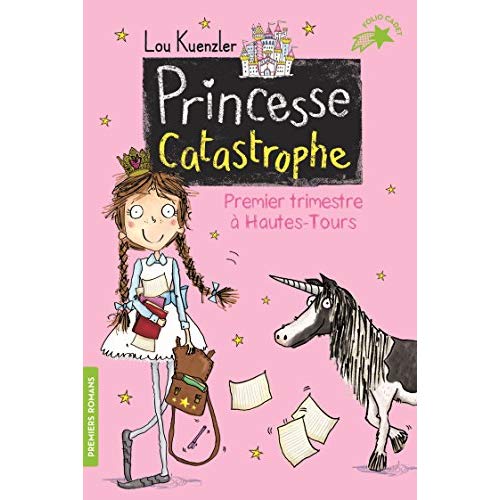 PRINCESSE CATASTROPHE, 1 - PREMIER TRIMESTRE A HAUTES-TOURS