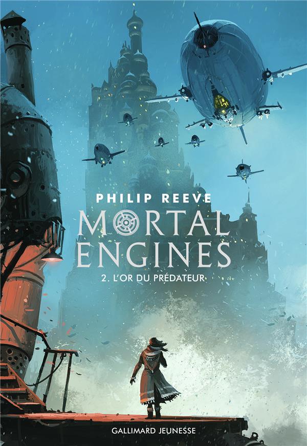 MORTAL ENGINES - VOL02 - L'OR DU PREDATEUR