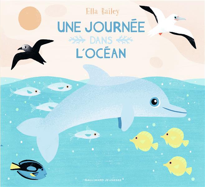 UNE JOURNEE DANS L'OCEAN