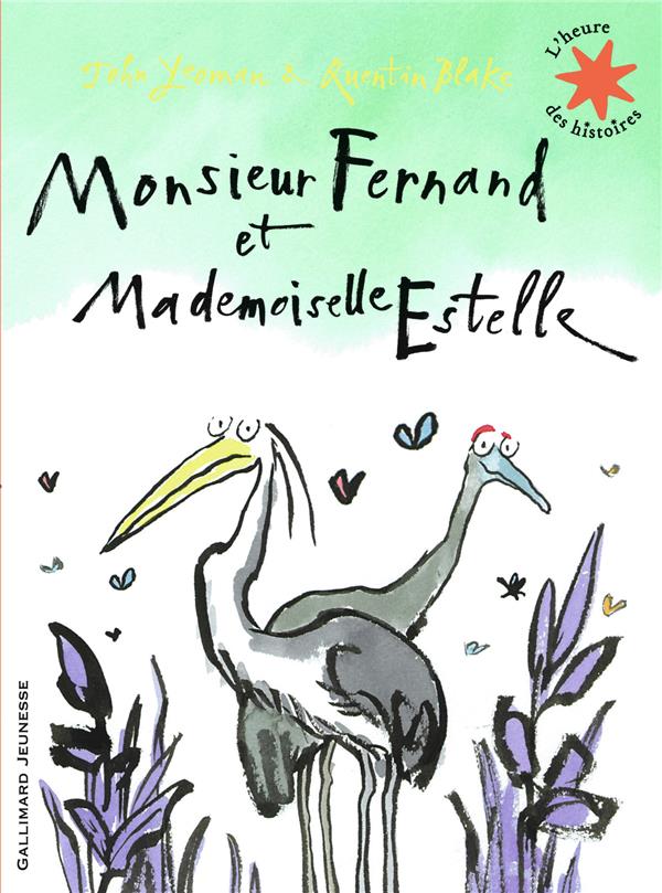 MONSIEUR FERNAND ET MADEMOISELLE ESTELLE