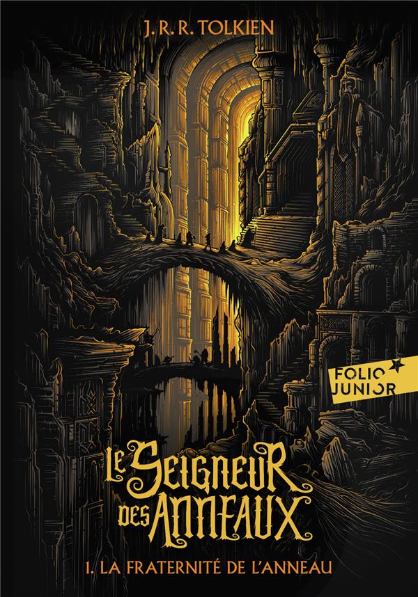 LE SEIGNEUR DES ANNEAUX - LA FRATERNITE DE L'ANNEAU