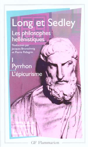 LES PHILOSOPHES HELLENISTIQUES - T01 - PYRRHON - L'EPICURISME - PYRRHON -L'EPICURISME