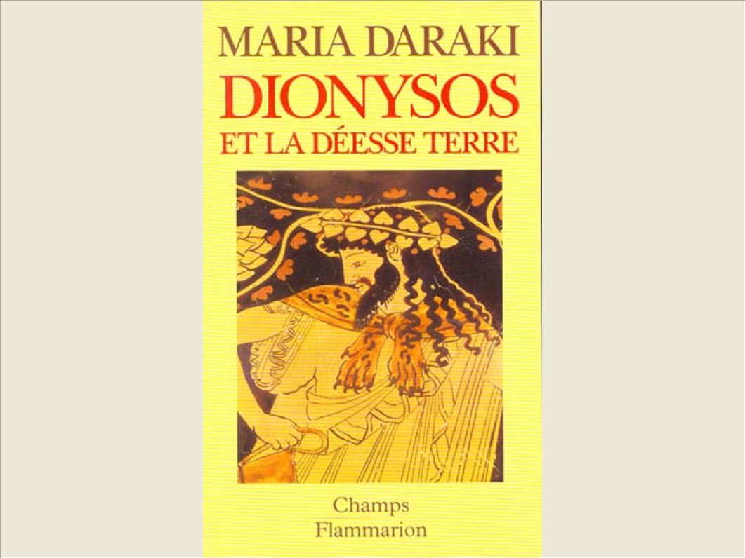 DIONYSOS ET LA DEESSE TERRE