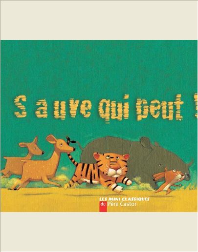 SAUVE QUI PEUT!