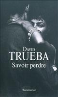 SAVOIR PERDRE