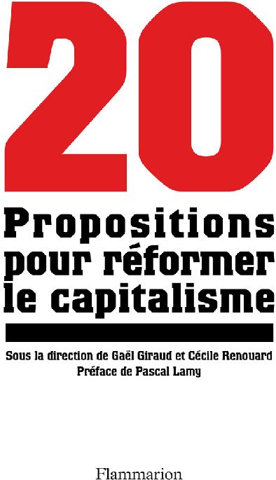 20 PROPOSITIONS POUR REFORMER LE CAPITALISME