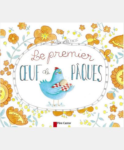 LE PREMIER OEUF DE PAQUES