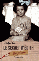 LE SECRET D'EDITH, PETITE FILLE CACHEE