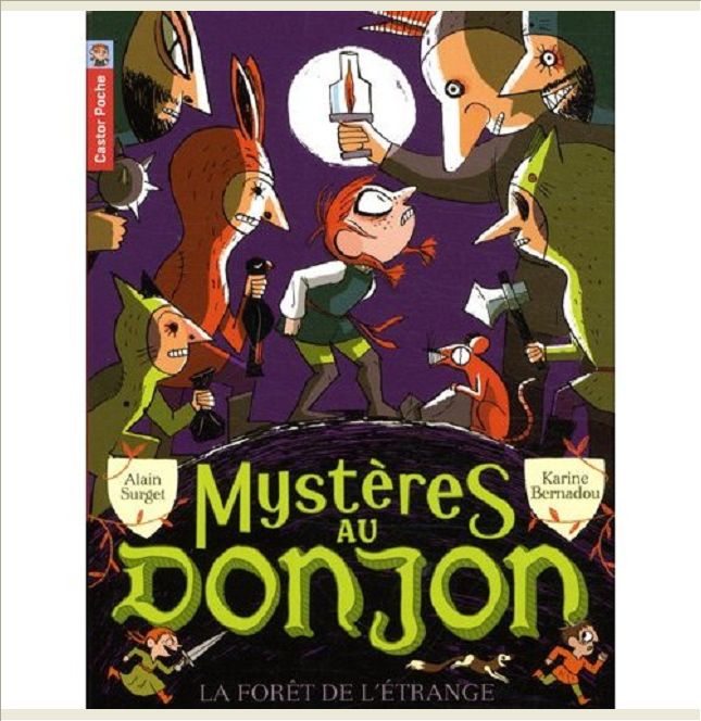 MYSTERES AU DONJON - T04 - LA FORET DE L'ETRANGE