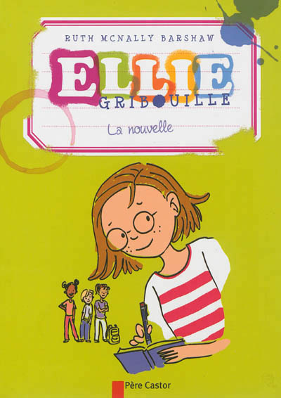ELLIE GRIBOUILLE, LA NOUVELLE