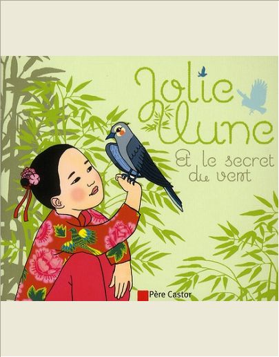 JOLIE LUNE ET LE SECRET DU VENT