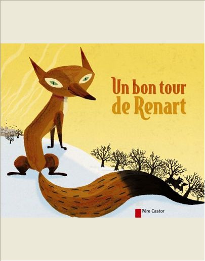 UN BON TOUR DE RENART