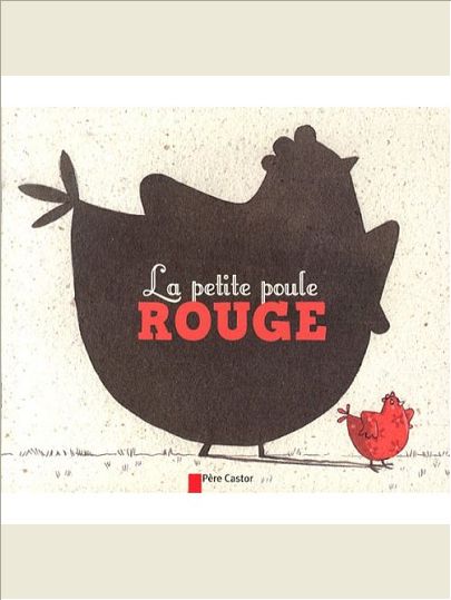 LA PETITE POULE ROUGE