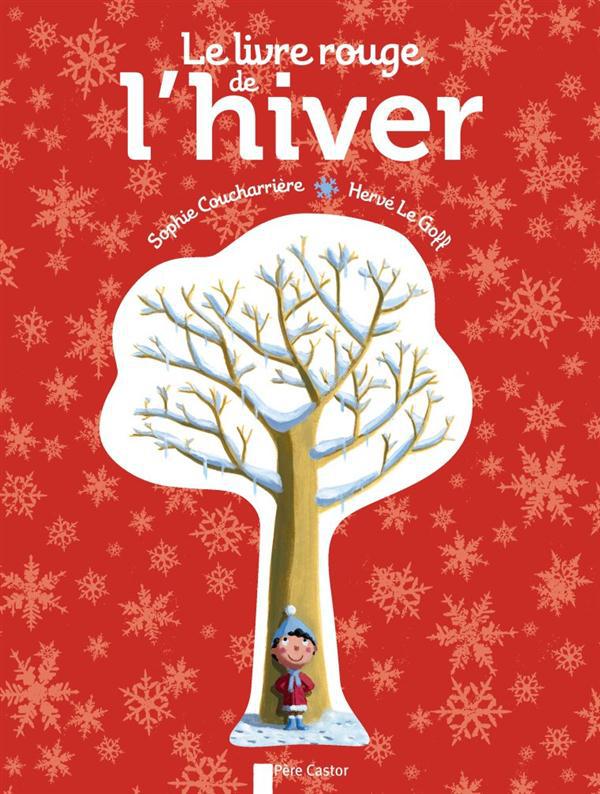 LE LIVRE ROUGE DE L'HIVER