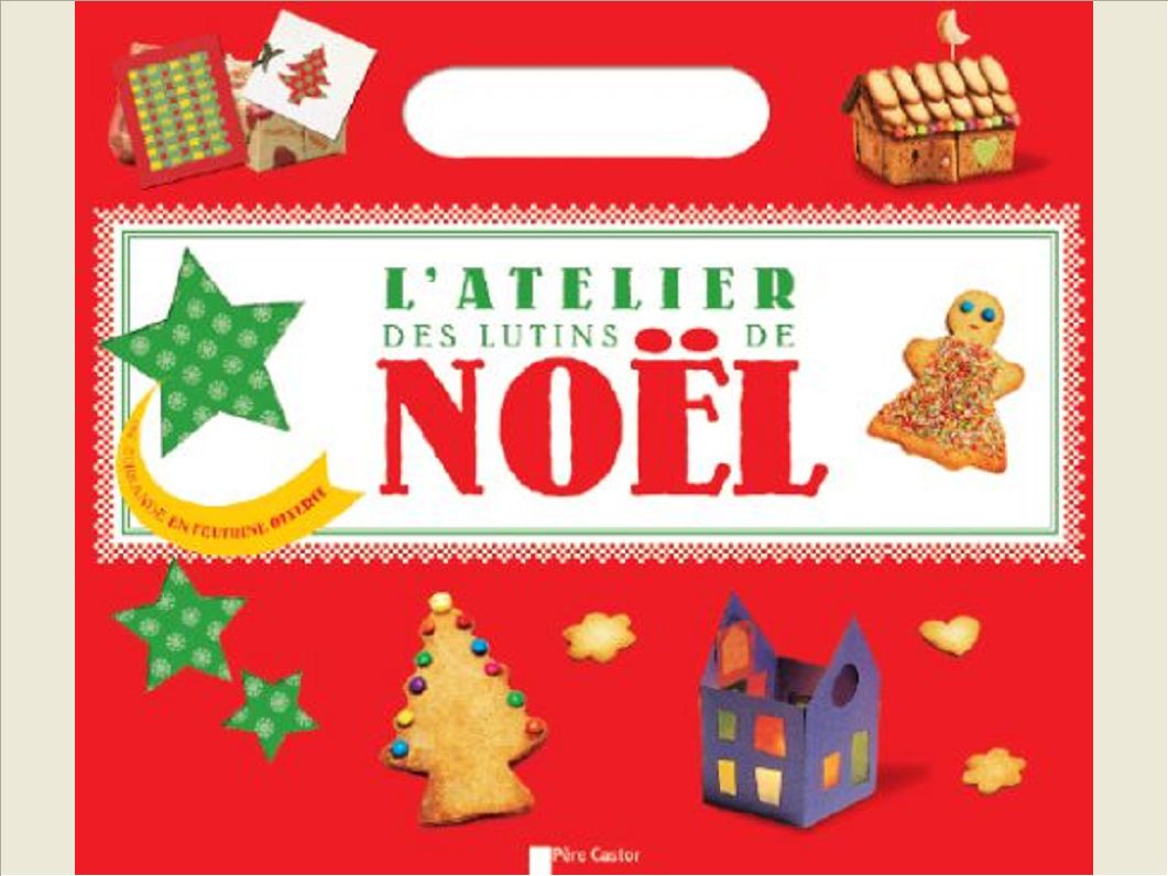 L'ATELIER DES LUTINS DE NOEL