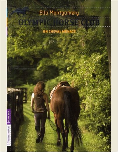 OLYMPIC HORSE CLUB - T03 - UN CHEVAL MENACE