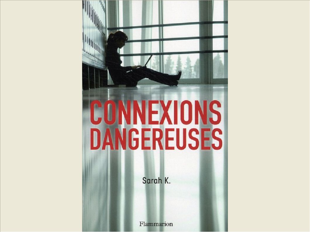 CONNEXIONS DANGEREUSES