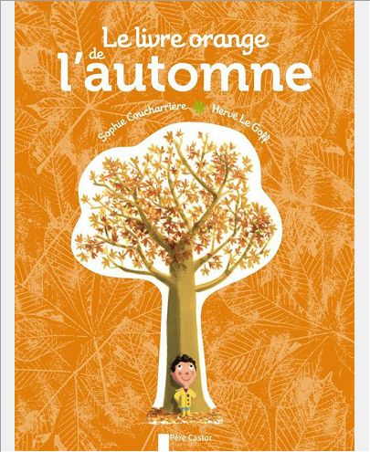 LE LIVRE ORANGE DE L'AUTOMNE