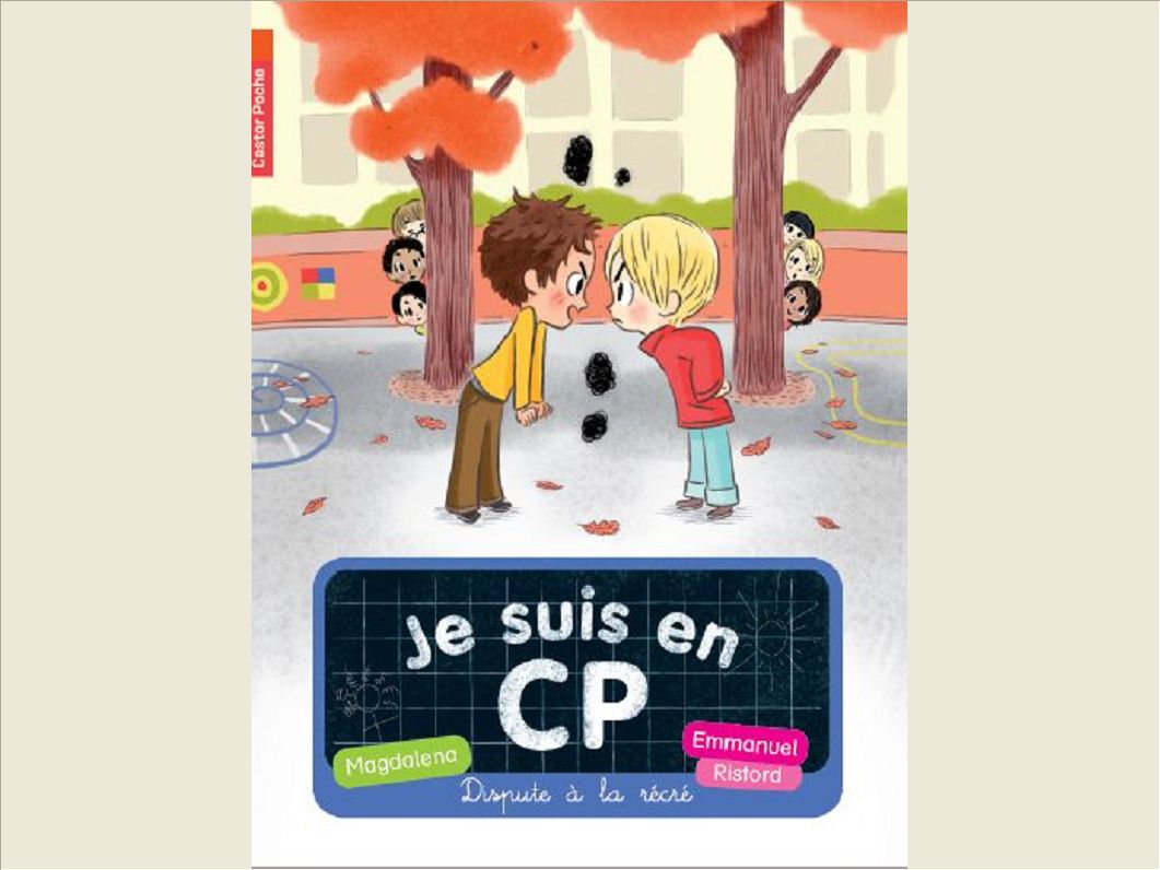 JE SUIS EN CP - T02 - DISPUTE A LA RECRE