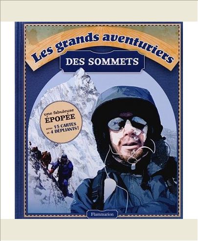 LES GRANDS AVENTURIERS DES SOMMETS