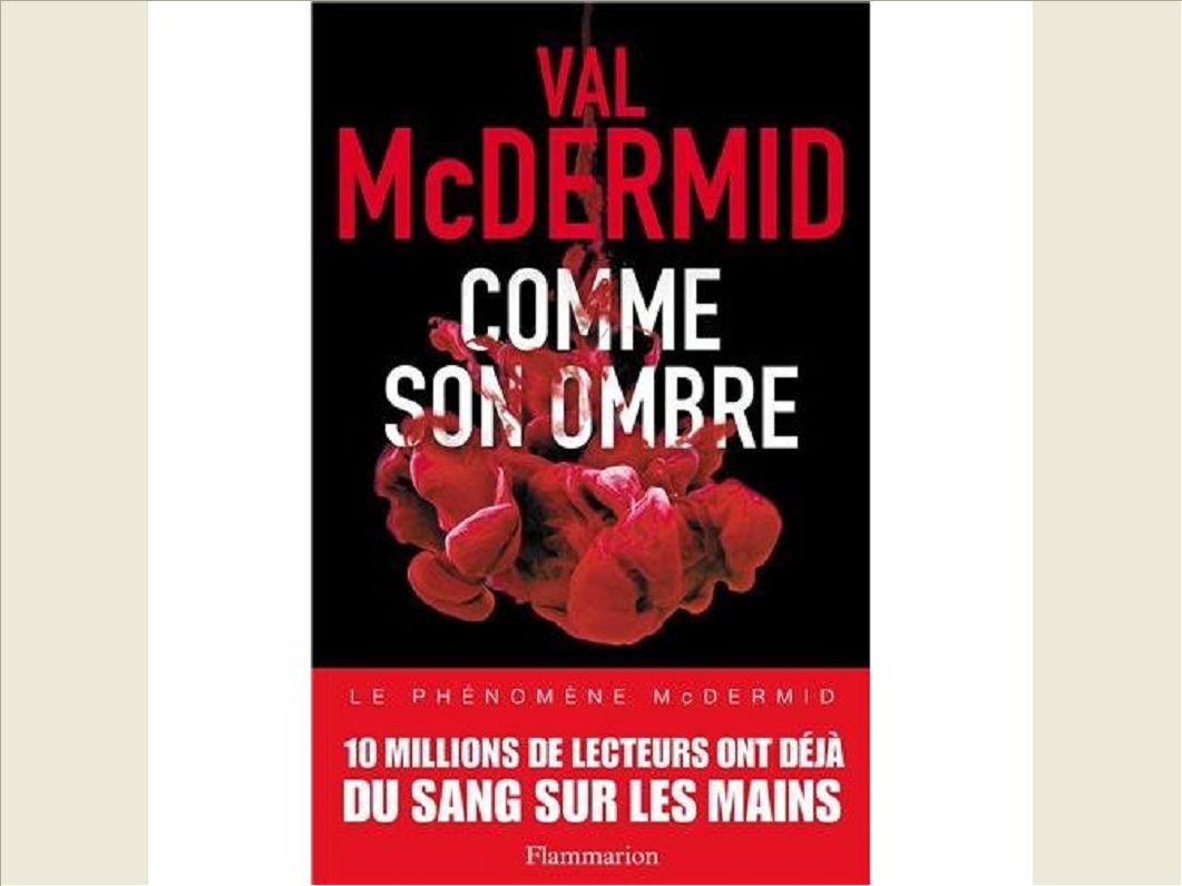 Comme son ombre