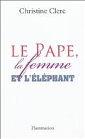 LE PAPE, LA FEMME ET L'ELEPHANT