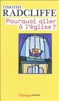 POURQUOI ALLER A L'EGLISE? - L'EUCHARISTIE, UN DRAME EN TROIS ACTES