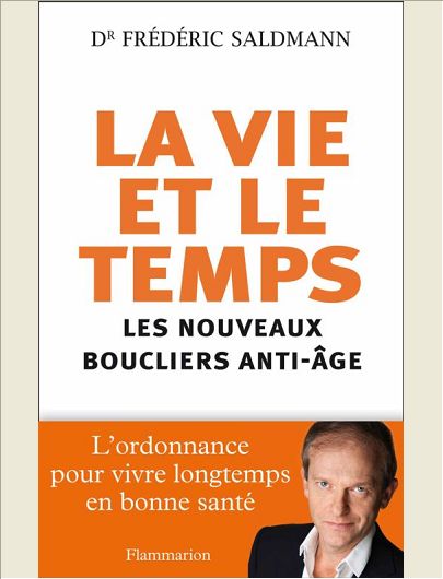 LA VIE ET LE TEMPS - LES NOUVEAUX SECRETS DE JOUVENCE