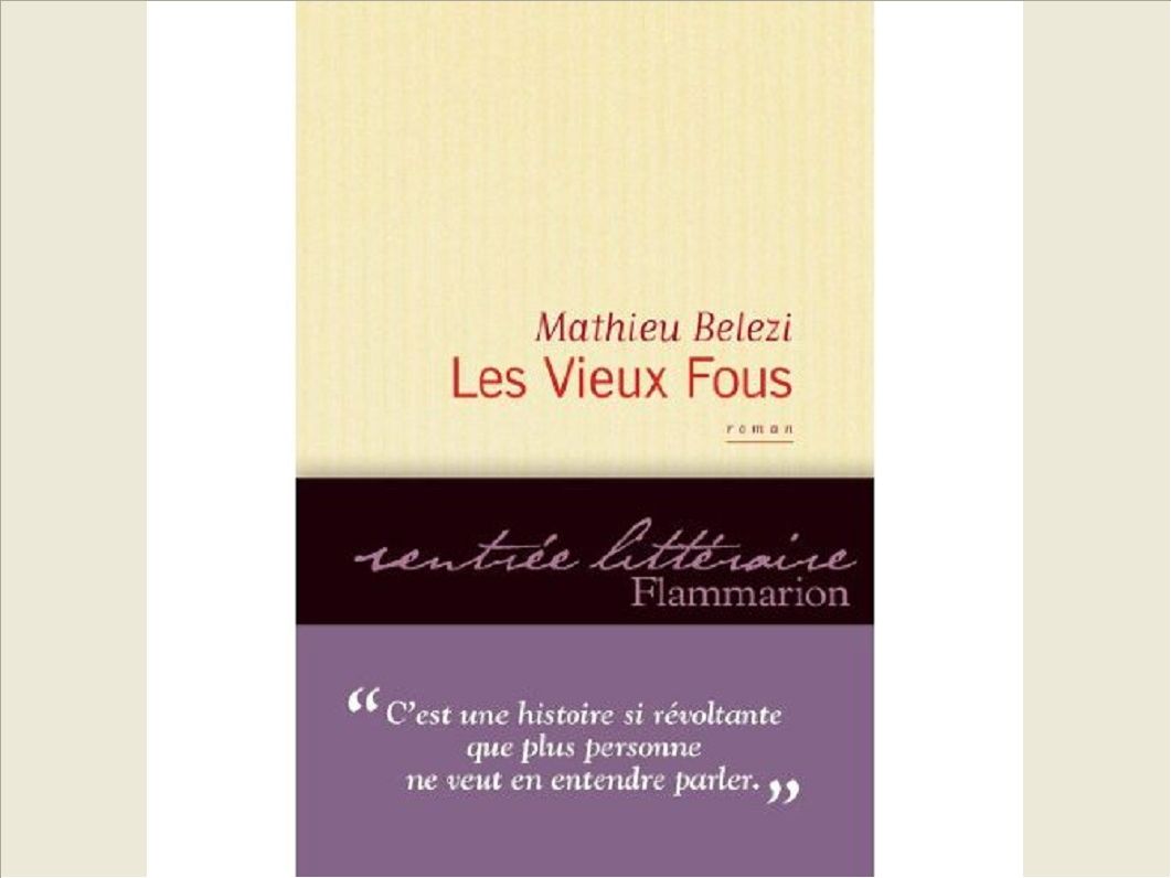 Les Vieux Fous