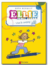 ELLIE GRIBOUILLE - VIVE LE CAMPING !