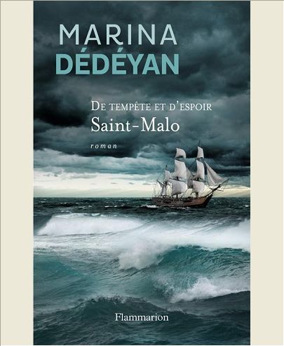 De tempÃªte et d'espoir (Tome 1) - Saint-Malo