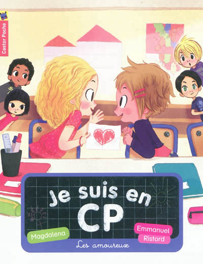 JE SUIS EN CP - T05 - LES AMOUREUX