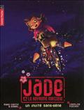 JADE ET LE ROYAUME MAGIQUE - T05 - UN INVITE SANS-GENE