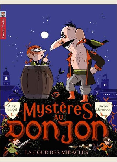 MYSTERES AU DONJON - T05 - LA COUR DES MIRACLES