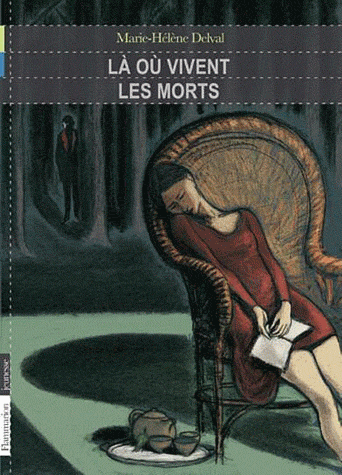 LA OU VIVENT LES MORTS