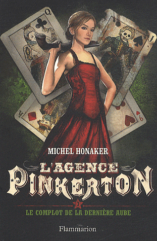 L'AGENCE PINKERTON - T03 - LE COMPLOT DE LA DERNIERE AUBE