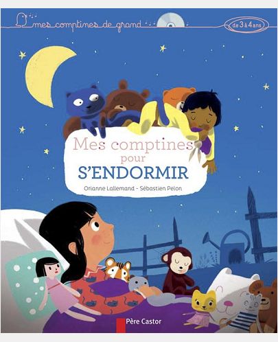 MES COMPTINES POUR S'ENDORMIR