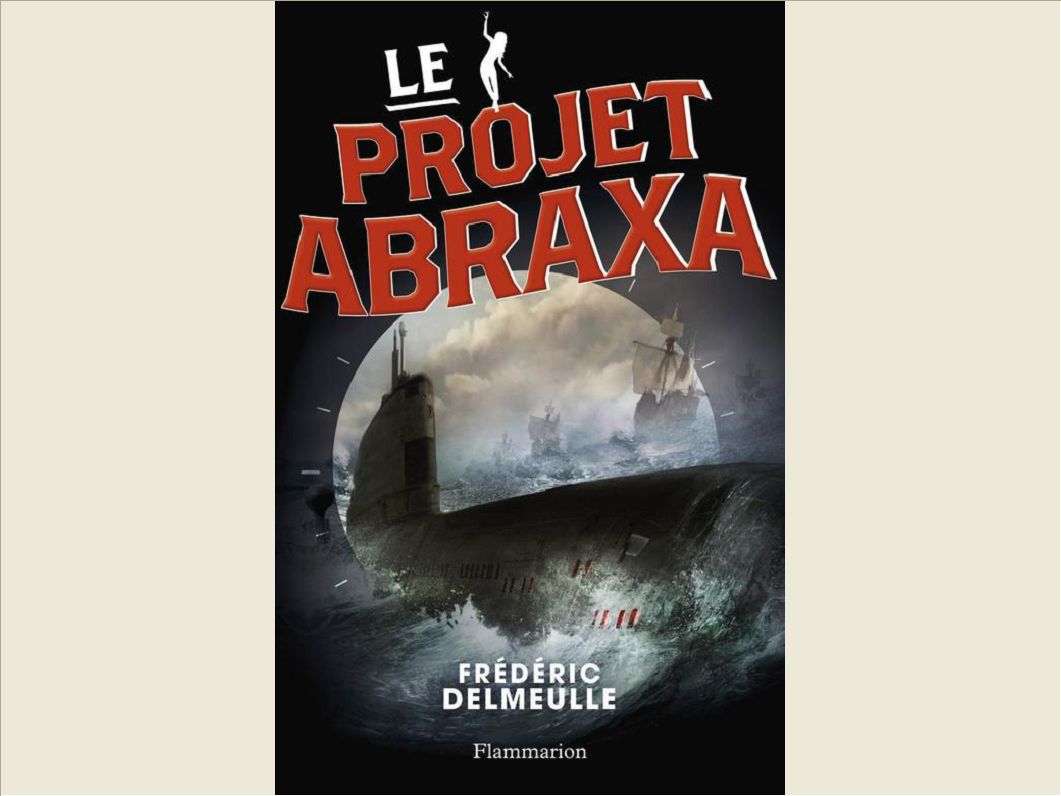 LE PROJET ABRAXA