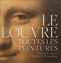 LE LOUVRE - TOUTES LES PEINTURES
