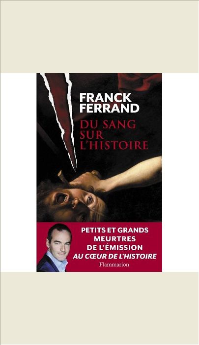 DU SANG SUR L'HISTOIRE
