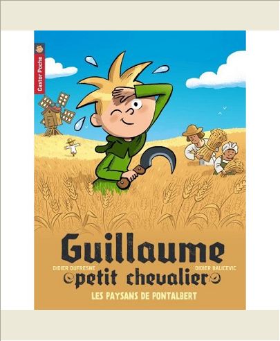 GUILLAUME PETIT CHEVALIER - T12 - LES PAYSANS DE PONTALBERT
