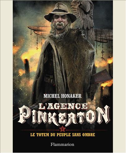 L'AGENCE PINKERTON - T04 - LE TOTEM DU PEUPLE SANS OMBRE
