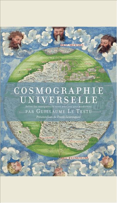 COSMOGRAPHIE UNIVERSELLE - SELON LES NAVIGATEURS TANT ANCIENS QUE MODERNES