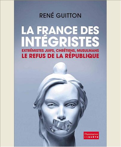 La France des intÃ©gristes