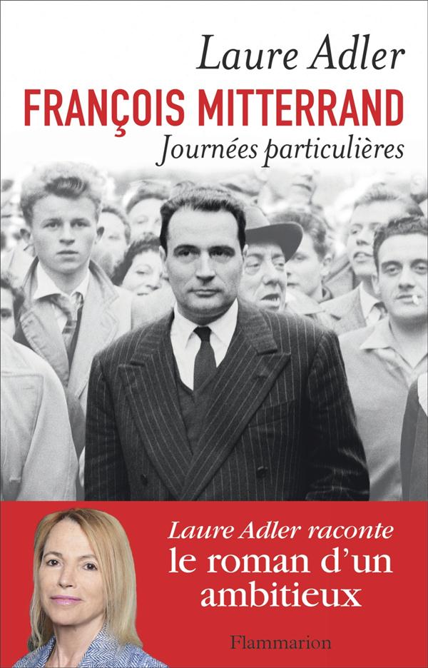 FranÃ§ois Mitterrand, JournÃ©es particuliÃ¨res