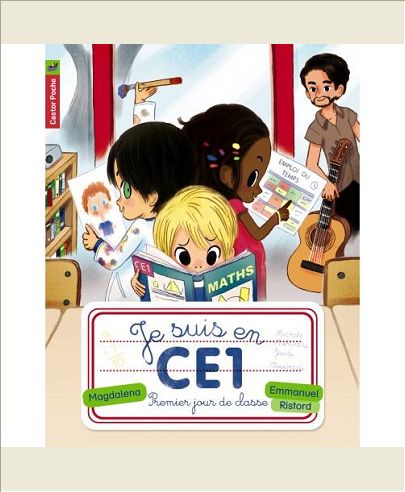 JE SUIS EN CE1 - T01 - PREMIER JOUR DE CLASSE