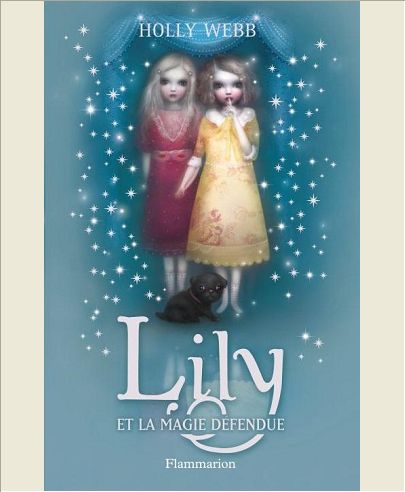 LILY - T01 - LILY ET LA MAGIE DEFENDUE